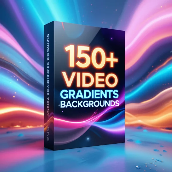 150+ Video Gradients & Backgrounds – Elevate Your Video Editing!